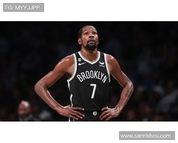 篮网轻取灰熊，杜兰特30分明星表现引爆全场